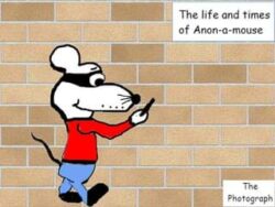 My Anon-a-mouse Cartoons found on my Facebook Page .  Hope you enjoy. 